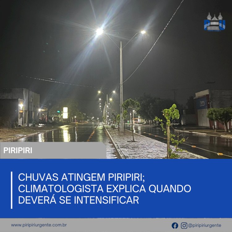 Chuvas atingem Piripiri; climatologista explica quando deverá se intensificar