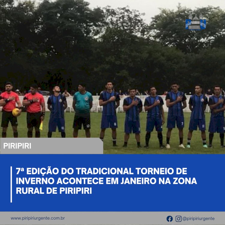 7ª edição do tradicional torneio de inverno acontece em janeiro na zona rural de Piripiri