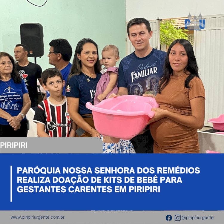 Paróquia Nossa Senhora dos Remédios realiza doação de kits de bebê para gestantes carentes em Piripiri